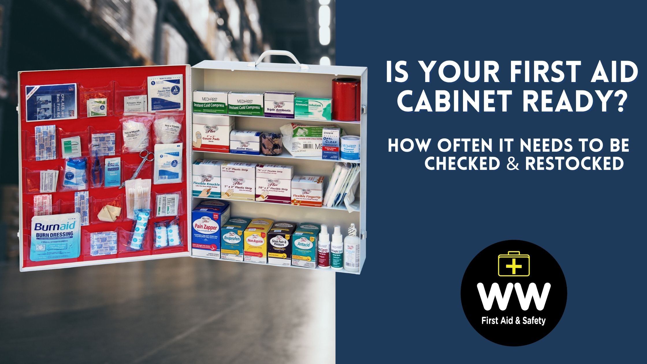 first aid cabinet restocking blog header